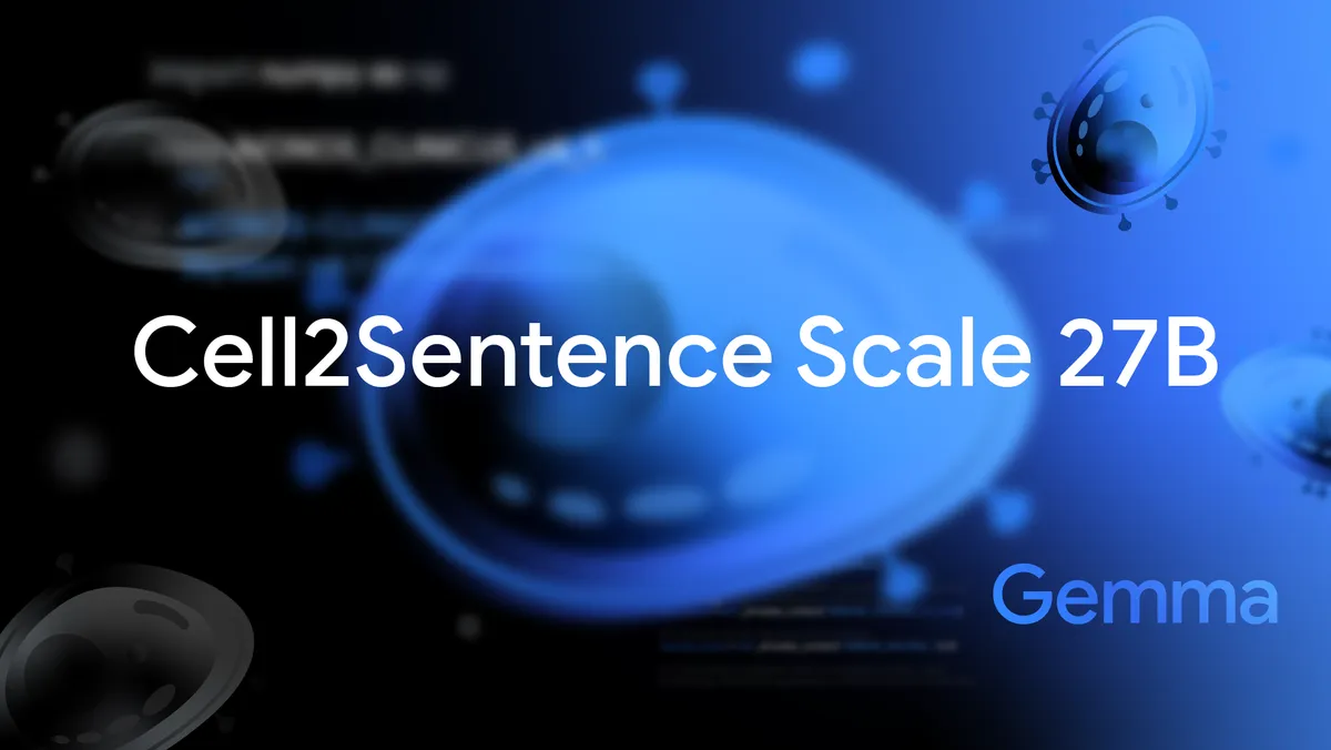 Google 的 Gemma AI 模型帮助发现新的潜在癌症治疗途径