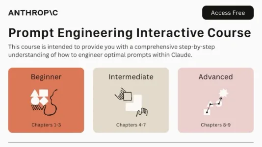免费 Anthropic 交互式提示工程（Prompt Engineering）教程