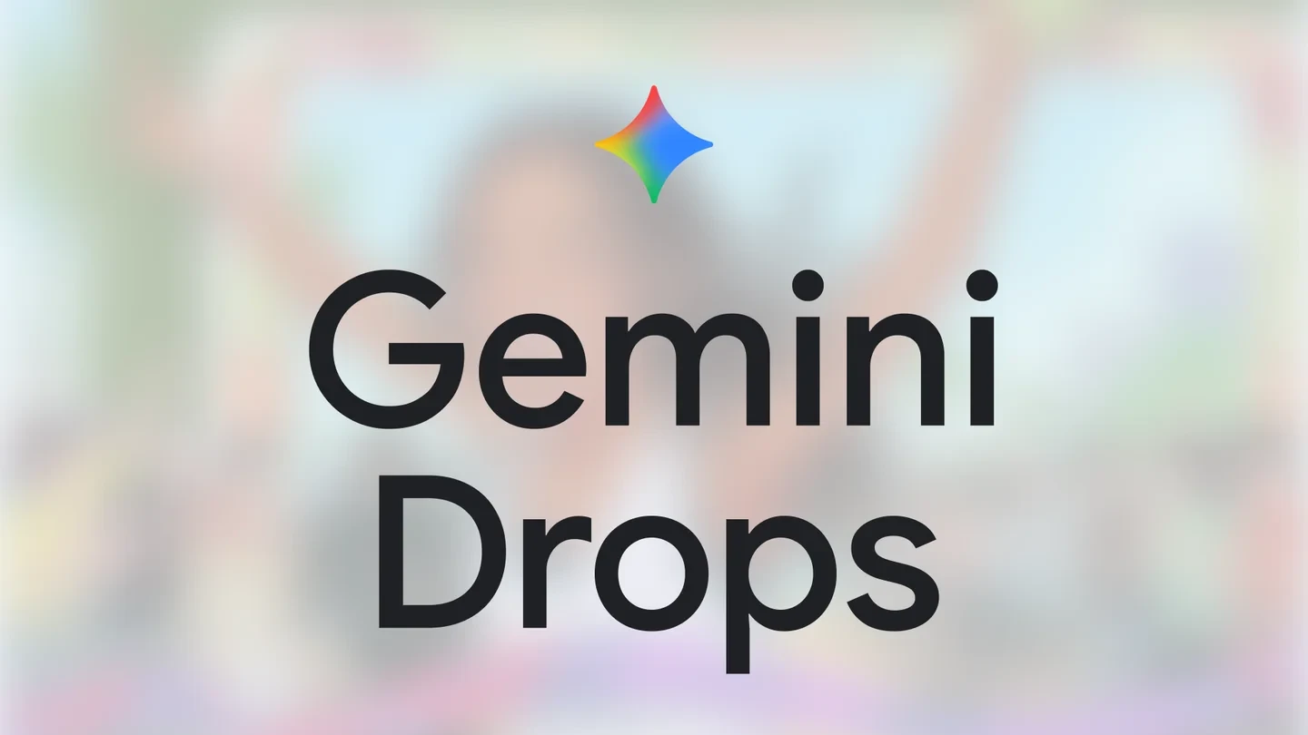 Gemini Drops ： 2026 年 4 月 Gemini 应用新更新