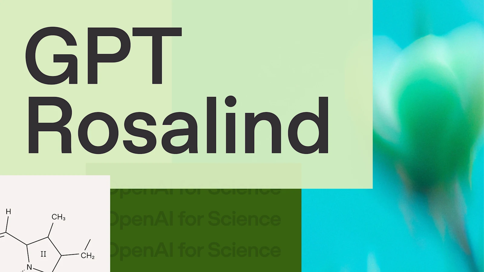 GPT-Rosalind 正式发布，助力生命科学研究
